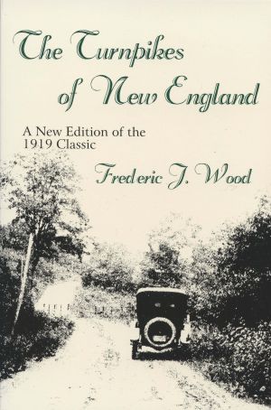 The Turnpikes of New England